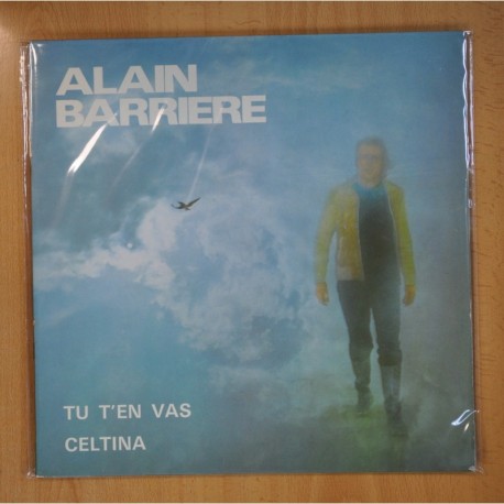 ALAIN BARRIERE - TU T EN VAS / CELTINA - GATEFOLD - LP