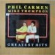 PHIL CARMEN / MIKE THOMPSON - GREATEST HITS - LP