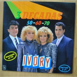 IVORY - 3 DECADAS 50 60 70 - 2 LP