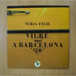 NURIA FELIU - VIURE A BARCELONA - GATEFOLD - LP