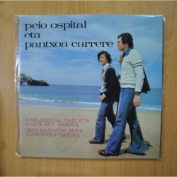 PEIO OSPITAL ETA PANTXOA CARRERE - EUSKALDUNA NAIZ ETA MAITE DUT HERRIA - GATEFOLD - LP