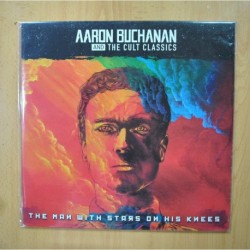 AARON BUCHANAN AND THE CULT CLASSICS ?- THE MAN WITH STARS ON HIS KNEES - VINILO COLOR LP