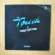 THE TOUCH WITH TERENCE TRENT D ARBY - EARLY WORKS - LP