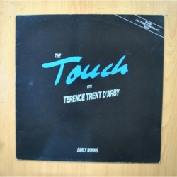 THE TOUCH WITH TERENCE TRENT D ARBY - EARLY WORKS - LP