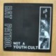 RAT PATROL - NOT A YOUTH CULT - LP