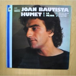 JOAN BAUTISTA HUMET - LO MEJOR - LP