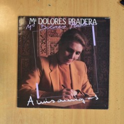 MARIA DOLORES PRADERA - A MIS AMIGOS - LP