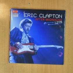 ERIC CLAPTON - AFTER MIDNIGHT LIVE - GATEFOLD 2 LP