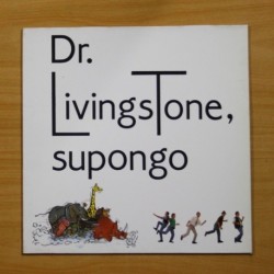 DR. LIVINGSTONE SUPONGO - DR. LIVINGSTONE, SUPONGO - LP