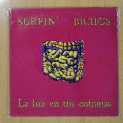 SURFIN BICHOS - LA LUZ EN TUS ENTRAÑAS - CONTIENE INSERT - LP