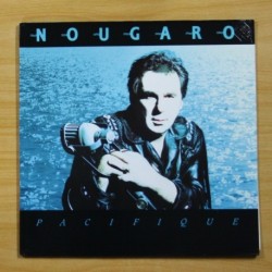 CLAUDE NOUGARO - PACIFIQUE - GATEFOLD - LP