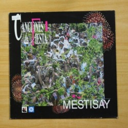 MESTISAY - CANCIONES DE FIESTA - LP