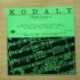 KODALY - CHORAL WORKS 3 - LP