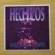 HECHIZOS - HACE ALGUN TIEMPO - LP