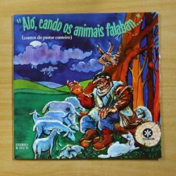 PASTOR CONTEIRO - ALO CANDO OS ANIMAIS FALABAN - GATEFOLD - LP