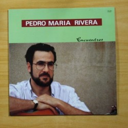 PEDRO MARIA RIVERA - ENCUENTROS - LP