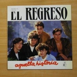 EL REGRESO - AQUELLA HISTORIA - LP