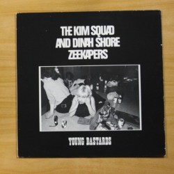 THE KIM SQUAD AND DINAH SHORE ZEEKAPERS - YOUNG BASTARDS - LP