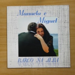 MANUELA E MIGUEL - BARCO NA ALBA - LP