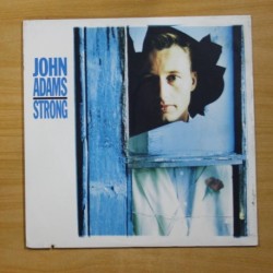 JOHN ADAMS - STRONG - LP