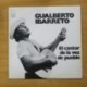 GUALBERTO IBARRETO - EL CANTOR DE LA VOZ DE PUEBLO - LP
