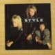 STYLE - DAYLIGHT ROBBERY - LP