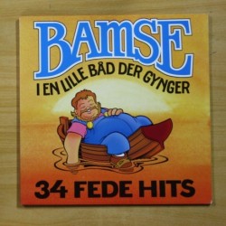 BAMSE - I EN LILLE BAD DER GYNGER 34 FEDE HITS - GATEFOLD - 2 LP