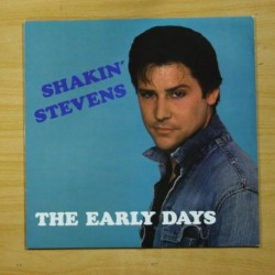 SHAKIN STEVENS - THE EARLY DAYS - LP