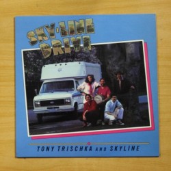 TONY TRISCHKA AND SKYLINE - SKYLINE DRIVE - LP