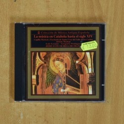 VARIOS - LA MUSICA EN CATALUÃA HASTA EL SIGLO XIV - CD