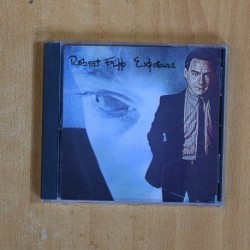 ROBERT FRIPP - EXPOSURE - CD
