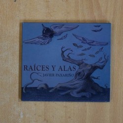 JAVIER PAXARIÑO - RAICES Y ALAS - CD