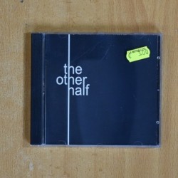 THE OTHER HALF - THE OTHER HALF - CD