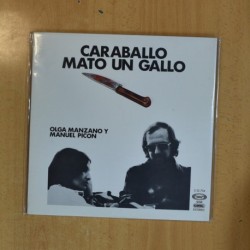 OLGA MANZANO Y MANUEL PICON - CARABALLO MATO UN GALLO - LP