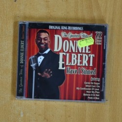 DONNIE ELBERT - HAVE I SINNED - CD