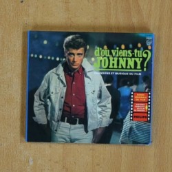 JOHNNY HALLYDAY - D OU VIENS TU JOHNNY - CD