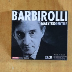 BARBIROLLI - MAESTRO GENTILE - CD