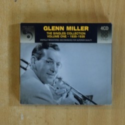 GLENN MILLER - THE SINGLES COLLECTION VOLUME ONE 1935 / 1939 - 4 CD