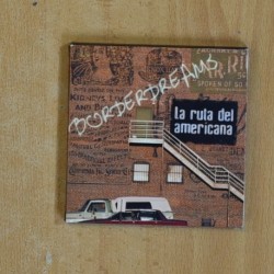 BODERDREAMS - LA RUTA DEL AMERICANA - CD