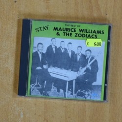 MAURICE WILLIAMS & THE ZODIACS - STAY - CD