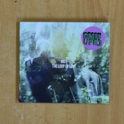 GREEN UFOS - MIST THE LOOP OF LOVE - CD
