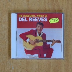 DEL REEVES - THE WONDERFUL WORLD OF DEL REEVES - CD