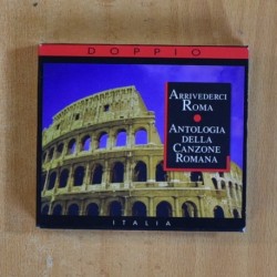 VARIOS - ARRIVEDERCI ROMA ANTOLOGIA DELLA CANZONE ROMANA - 2 CD