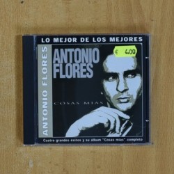 ANTONIO FLORES - COSAS MIAS - CD