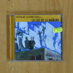 FACTO DELAFE Y LAS FLORES AZULES - LA LUZ DE LA MAÑANA - CD