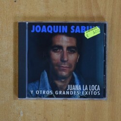 JOAQUIN SABINA - JUANA LA LOCA Y OTROS GRANDES EXITOS - CD