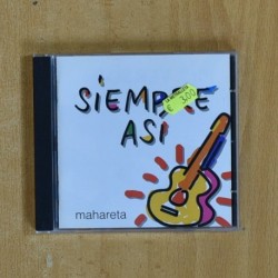 SIEMPRE ASI - MAHARETA - CD