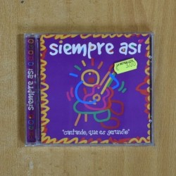 SIEMPRE ASI - CANTANDO QUE ES GERUNDIO - CD