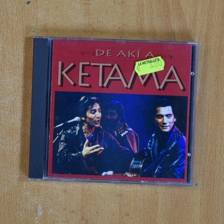 KETAMA - DE AKI A KETAMA - CD