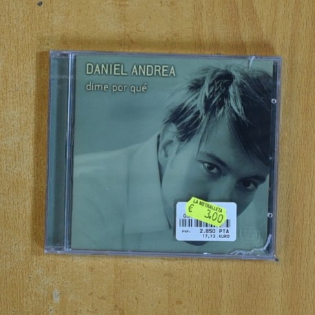 DANIEL ANDREA - DIME POR QUE - CD